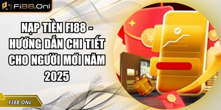 Nạp tiền Fi88